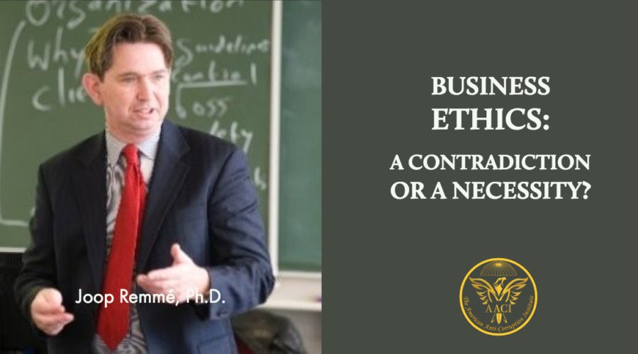 Business Ethics: a contradiction or a necessity?