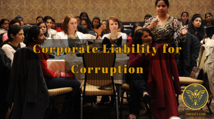 Corporate Liability for Corruption