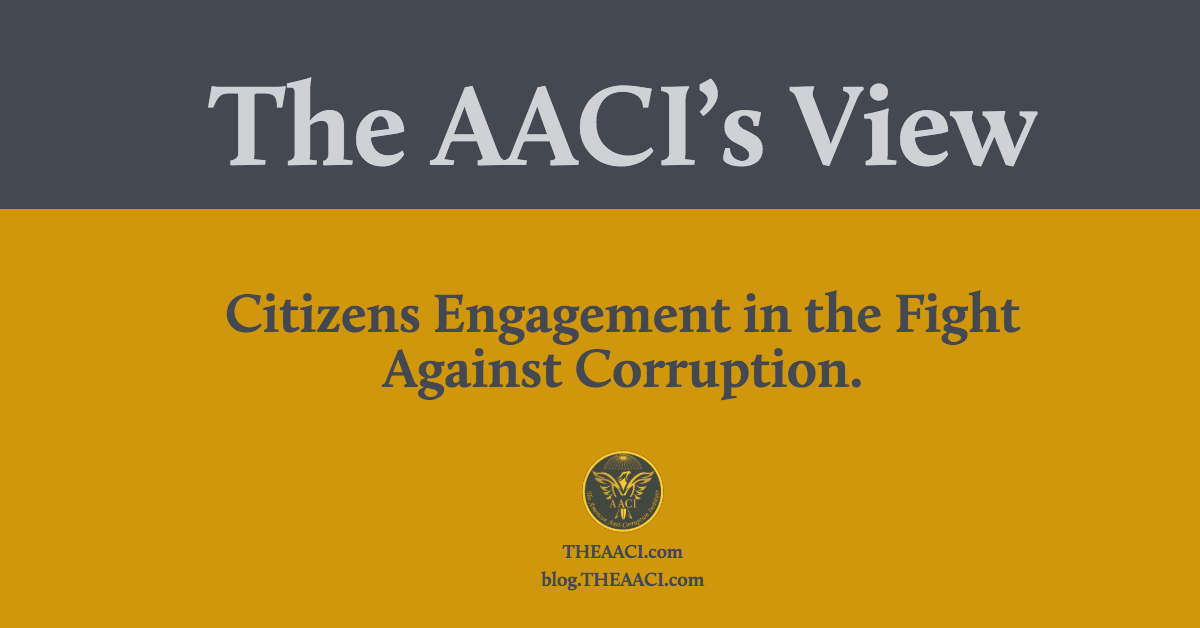 Citizens Engagement In The Fight Against Corruption The American Anti Corruption Institute Aaci
