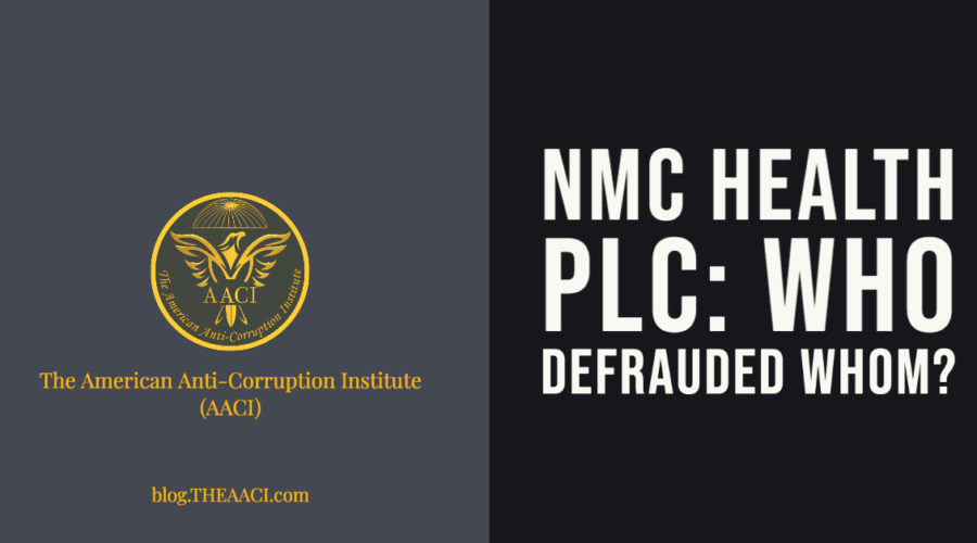 NMC Health Plc: Who Defrauded Whom?