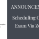 Scheduling CACM Exam Via Zoom