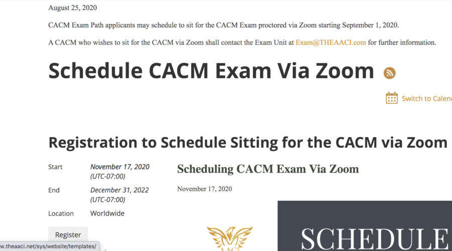 Registration to Schedule Sitting for the CACM via Zoom