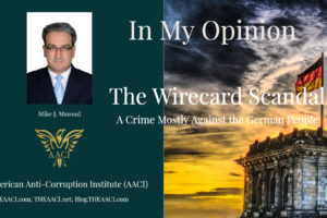 The Wirecard Scandal: A Crime Mostly Against the German People