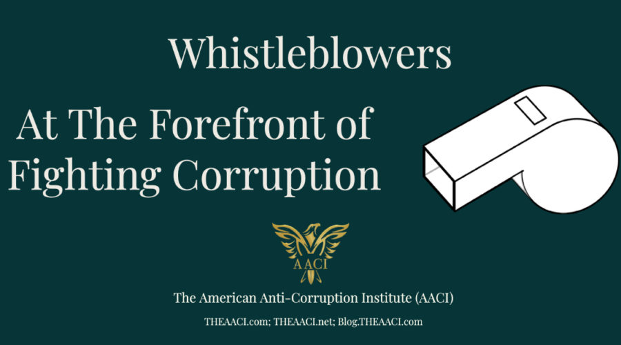 Whistleblowers: At The Forefront of Fighting Corruption