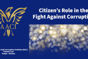 Citizen’s Role in the Fight Against Corruption