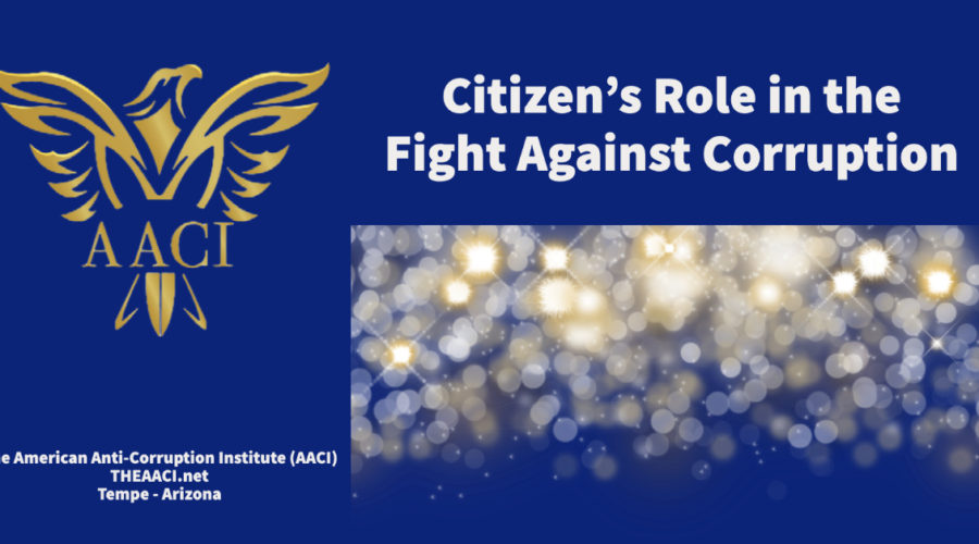 Citizen’s Role in the Fight Against Corruption