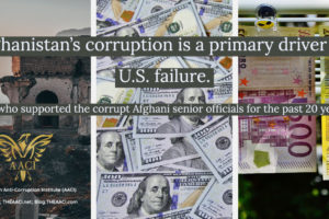 Who Supported the Corrupt Afghani Senior Officials for the Past 20 Years?