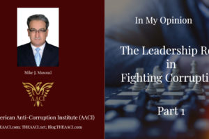 The Leadership Role in Fighting Corruption: Part 1