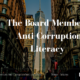 The Board Members’ Anti-Corruption Literacy ￼