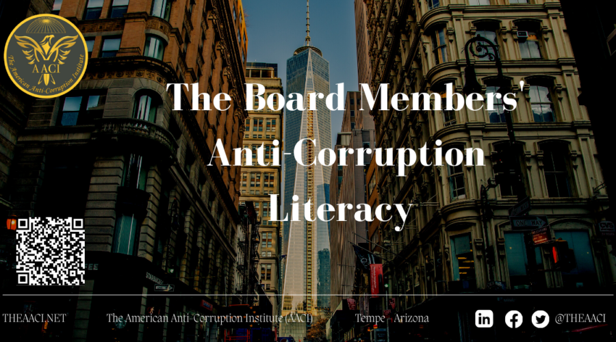 The Board Members’ Anti-Corruption Literacy ￼