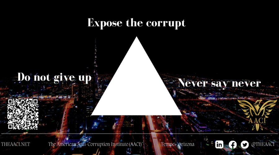 Never say never. Do not give up. Expose the corrupt.