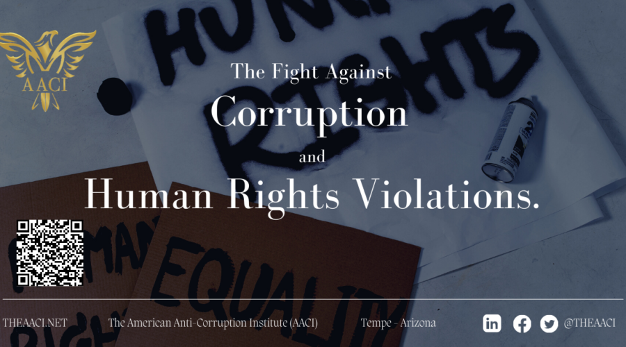 The Fight Against Corruption and Human Rights Violations.