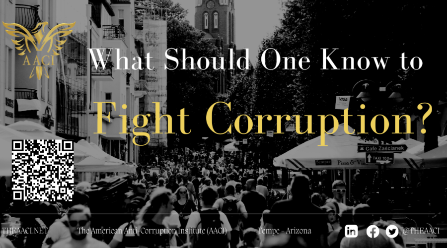 What Should One Know to Fight Corruption? 