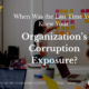 When Was the Last Time You Knew Your Organization’s Corruption Exposure?