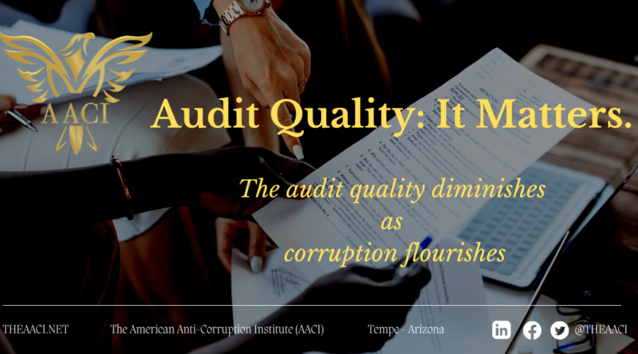 Audit Quality: It Matters.