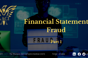 Financial Statement Fraud – Part 1