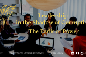 Leadership in the Shadow of Corruption: The Perils of Power
