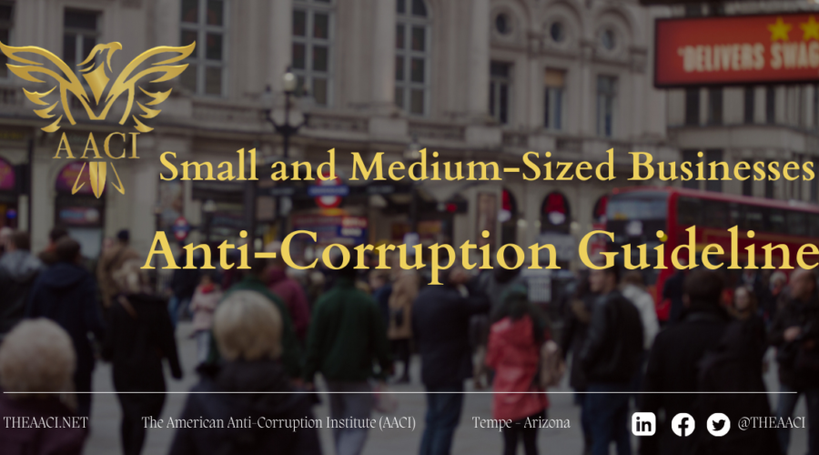 Small and Medium-Sized Businesses: Anti-Corruption Guideline