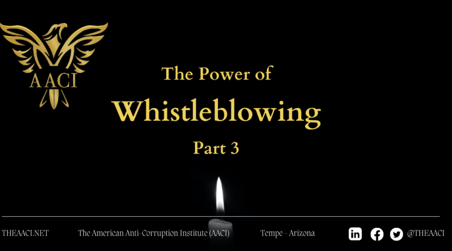 The Power of Whistleblowing – Part 3