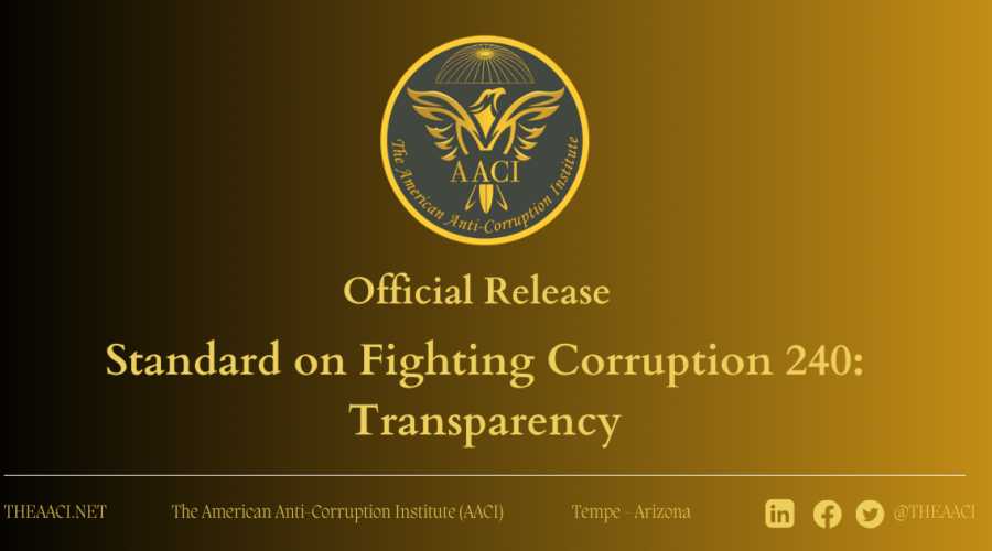Standard on Fighting Corruption 240: Transparency