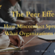 The Peer Effect: How Misconduct Spreads and What Organizations Can Do