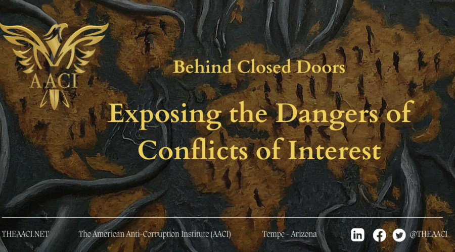 Behind Closed Doors: Exposing the Dangers of Conflicts of Interest.
