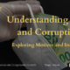 Understanding Fraud and Corruption: Exploring Motives and Incentives