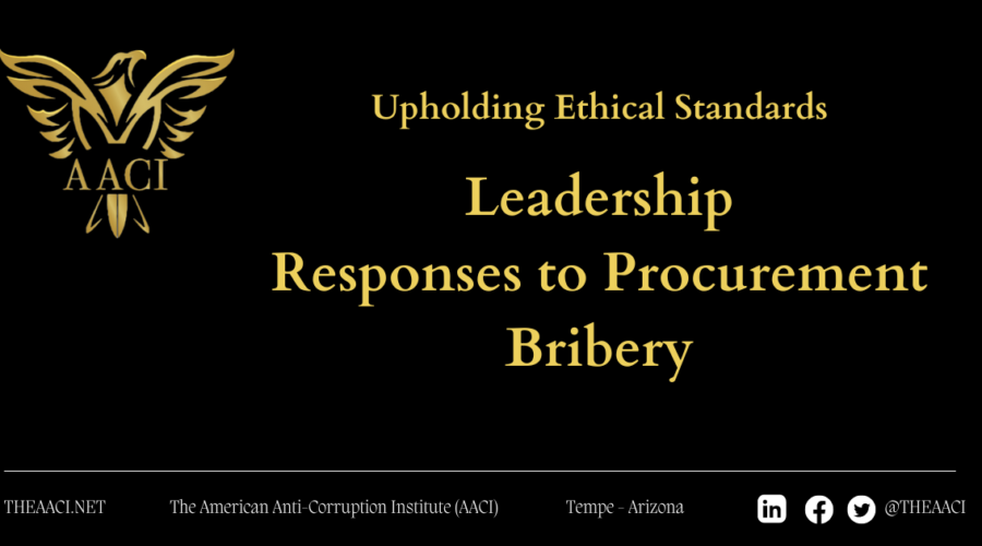 Upholding Ethical Standards: Leadership Responses to Procurement Bribery