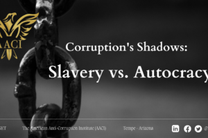 Corruption’s Shadows: Slavery vs. Autocracy