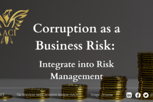 Corruption as a Business Risk: Integrate into Risk Management