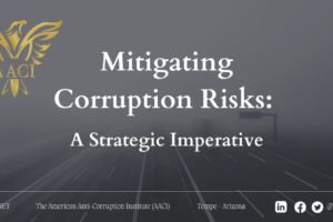 Mitigating Corruption Risks: A Strategic Imperative