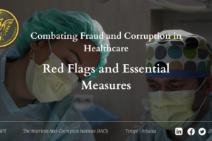 Combating Fraud and Corruption in Healthcare: Red Flags and Essential Measures