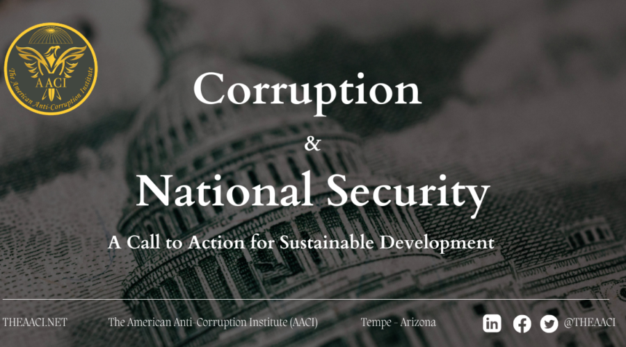 Corruption and National Security: A Call to Action for Sustainable Development