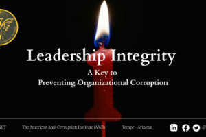 Leadership Integrity: A Key to Preventing Organizational Corruption