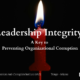 Leadership Integrity: A Key to Preventing Organizational Corruption