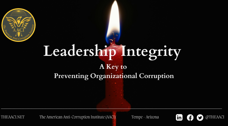 Leadership Integrity: A Key to Preventing Organizational Corruption