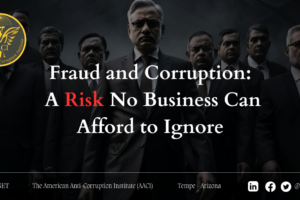 Fraud and Corruption: A Risk No Business Can Afford to Ignore