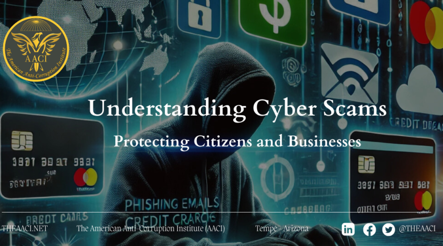 Understanding Cyber Scams: Protecting Citizens and Businesses