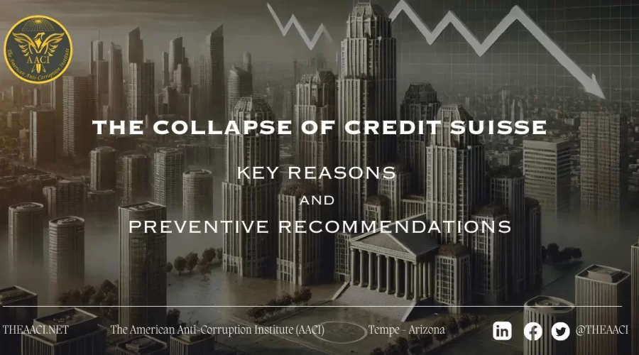 The Collapse of Credit Suisse: Key Reasons and Preventive Recommendations