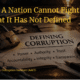 Part 1: A Nation Cannot Fight What It Has Not Defined