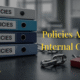 Policies Are Not Internal Control